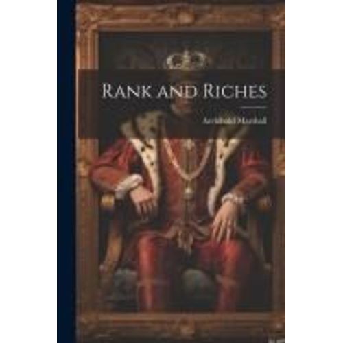Rank And Riches