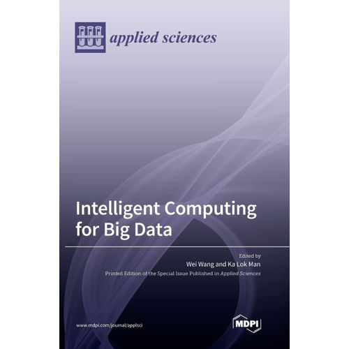 Intelligent Computing For Big Data