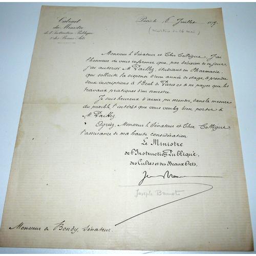 Joseph Brunet, Lettre Autographe Signée En Tant Que Ministre De L'instruction Publique Le 6 Juillet 1877