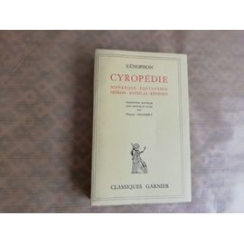 Cyroipédie. Livre Deuxième. Edition Classique, Avec Analyses Et Notes En Français Par J. Genouille