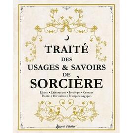 Les 15 règles d'Or pour démarrer la sorcellerie (French Edition)