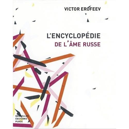 L'encyclopédie De L'âme Russe