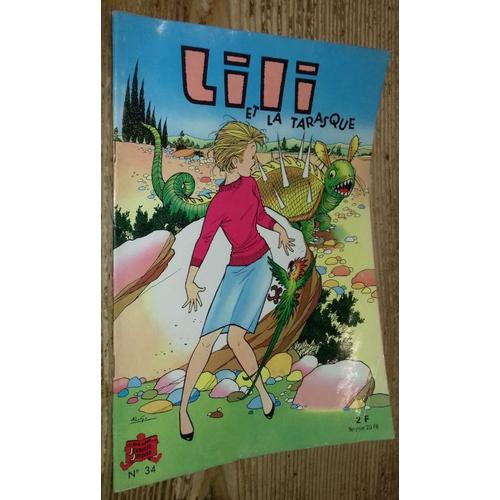 Lili Et La Tarasque (Lili N°34)