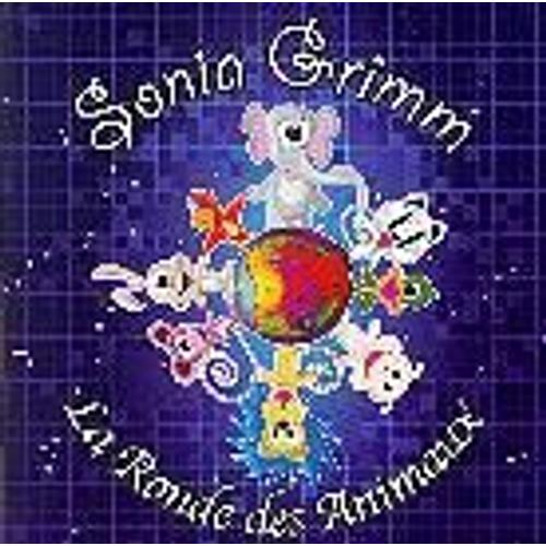 Sonia Grimm La Ronde Des Animaux