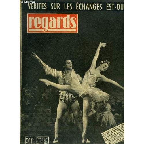 Regards - Nouvelle Série - N° 379 - Quinze Mille Tonnes De Frigo Embarquées Pour L Union Soviétique, Des Relations Commerciales Dont Le Passé Est Moins Brillant Que L Avenir, Le Commerce, Base De La(...)