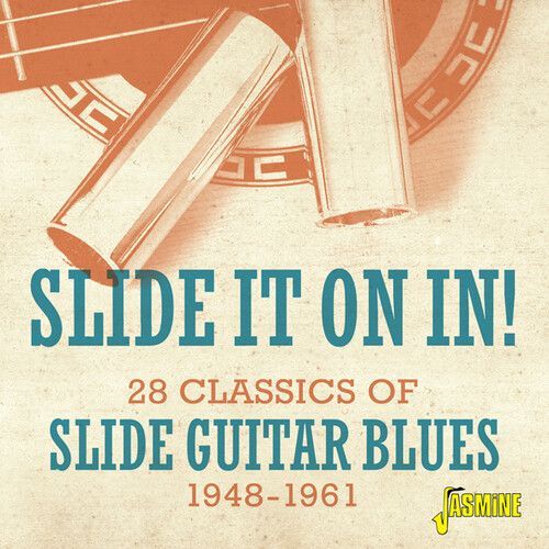 Slide It On In! - 28 Classics Of Slide Guitar Blues 1948-1961 / Various [Cd]