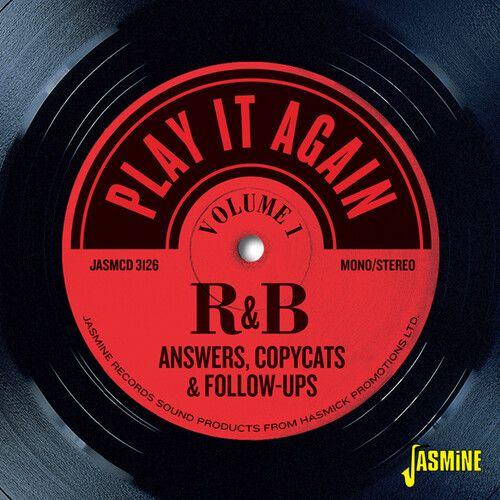 Play It Again: R&b Answers, Copycats & Follow-Ups - Originalrecordings Remastere