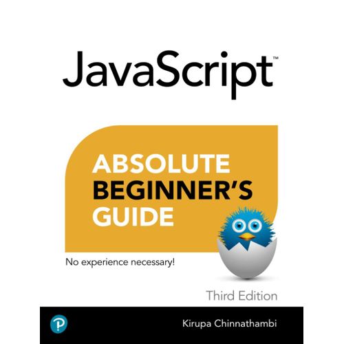 Javascript Absolute Beginner's Guide, Third Edition