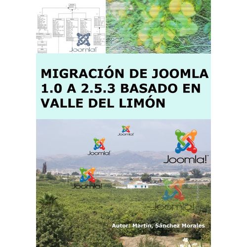 Migración De Joomla 1.0 A 2.5.3 Basada En Valle Del Limon
