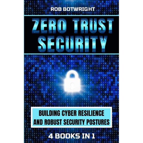 Zero Trust Security