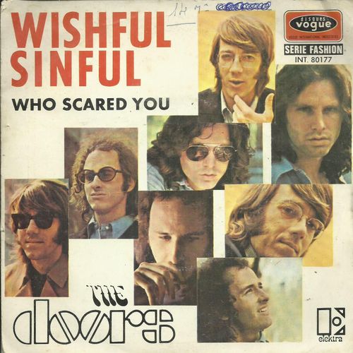 The Doors : Wishful Sinful (Krieger) 2'55 / Who Scared You (Morrison - Krieger) 3'51