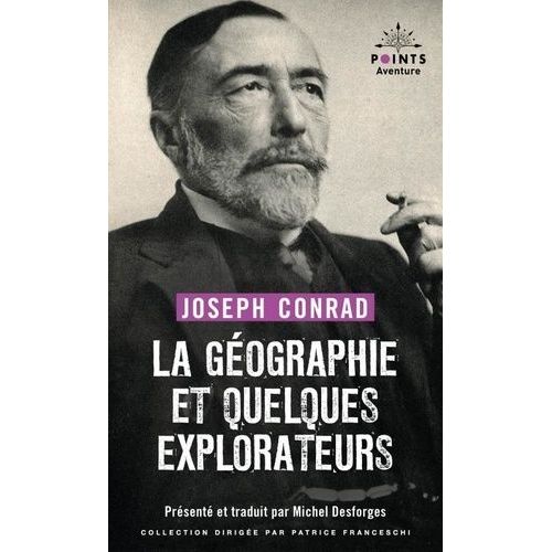 La Géographie Et Quelques Explorateurs - Et Autres Explorateurs