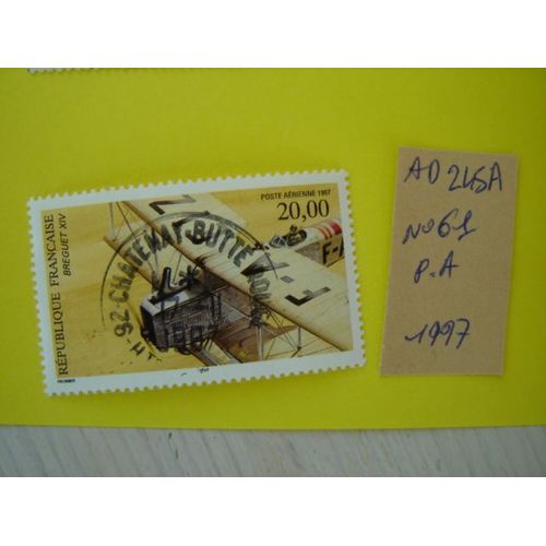 Ad 245 A // Timbre Oblitéré(Beau Cachet) France Poste Aérienne 1997*N°61 "Breguet Xiv"