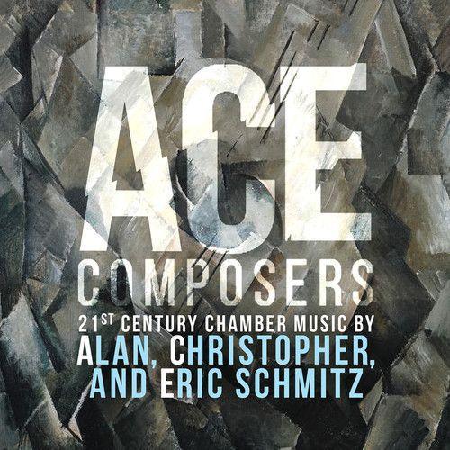 Ace Composers 21st Century Chamber Music By Alan Christopher [Cd]