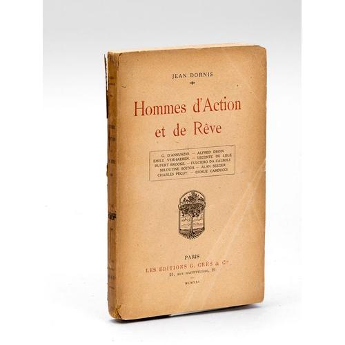 Hommes D'action Et De Rêve [ Edition Originale - Livre Dédicacé Par L'auteur ] G. D'annunzio - Alfred Droin - Emile Verhaeren - Leconte De Lisle - Ru
