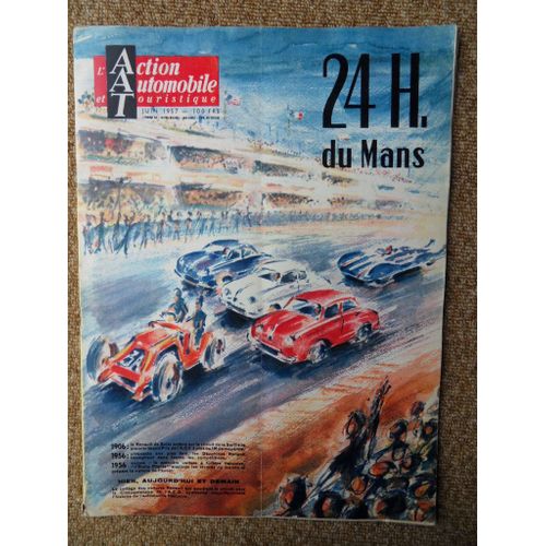 L'action Automobile Et Touristique De Juin 1957