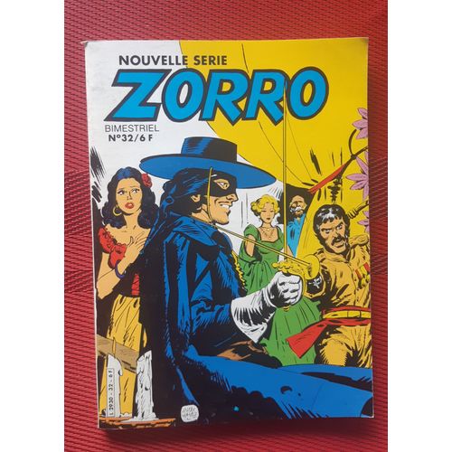 Zorro - Nouvelle Série - N°32 - Année 1984