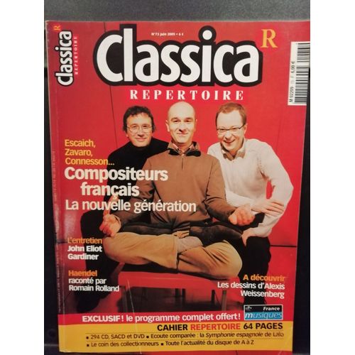 Revue Classica Répertoire N° 73 Juin 2005