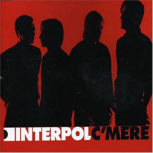 Interpol - C'mere