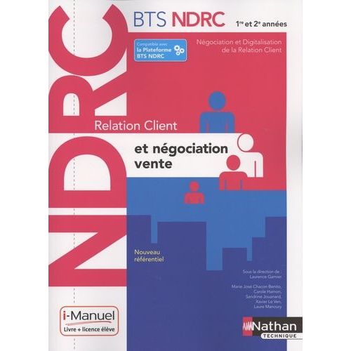 Relation Client Et Négociation-Vente Bts Ndrc 1re Et 2e Années