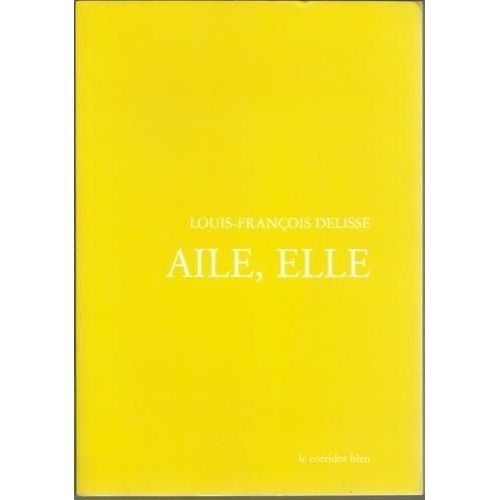 Aile, Elle
