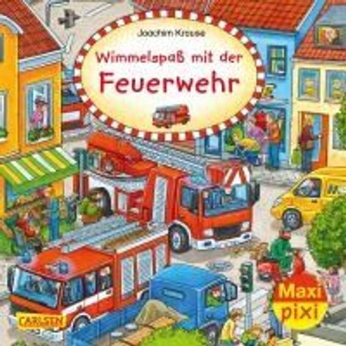 Maxi Pixi 319: Ve 5 Wimmelspaß Mit Der Feuerwehr (5 Exemplare)