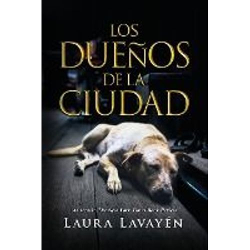 Los Dueños De La Ciudad