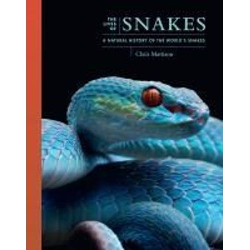 The Lives Of Snakes