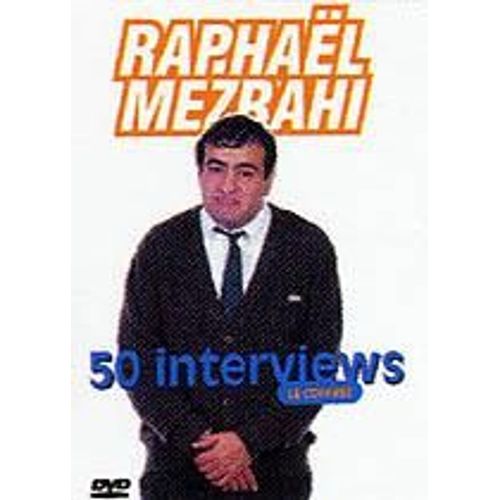 Raphaël Mezrahi : 50 Interviews (Coffret Vol 1 & 2)