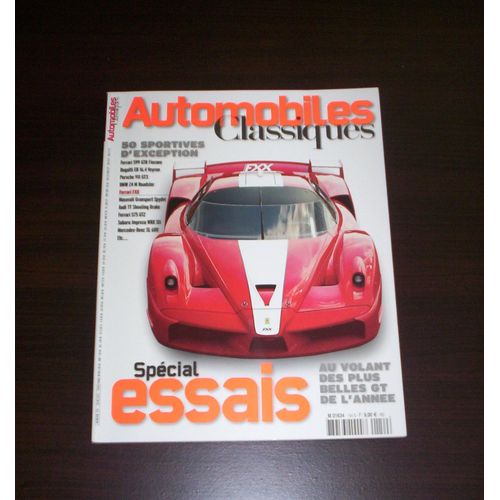 Automobiles Classiques N° 154 - Spécial Essais - 50 Sportives D'exception... (Juin 2006)