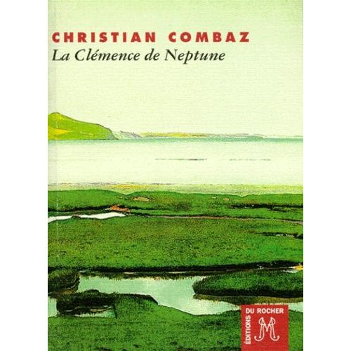 La Clémence De Neptune