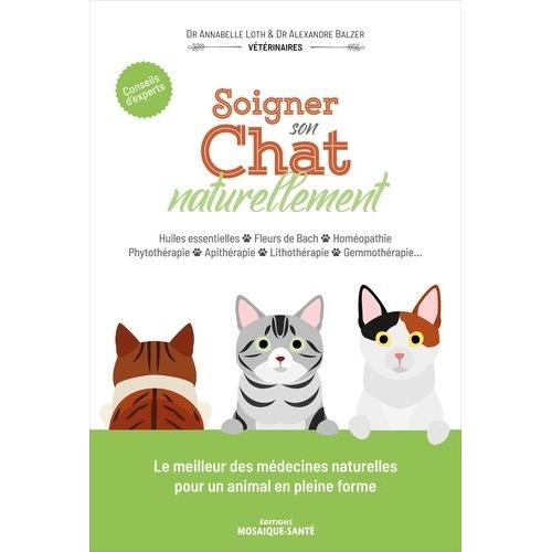 Soigner Son Chat Naturellement