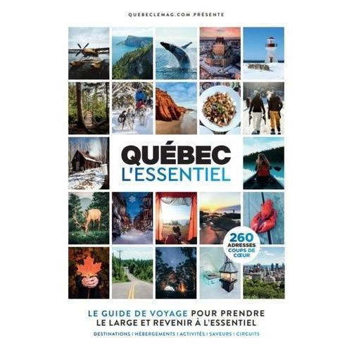 Québec L'essentiel