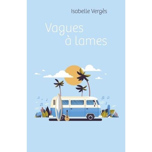 Vagues À Lames