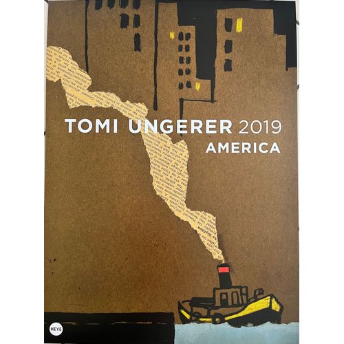 Affiche - Tomi Ungerer - America 2019 - 50x65cm - Poster - Envoi En Tube