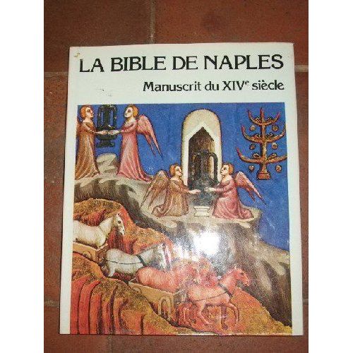 La Bible De Naples (Ancien Testament). Manuscrit Du Xive Siècle.
