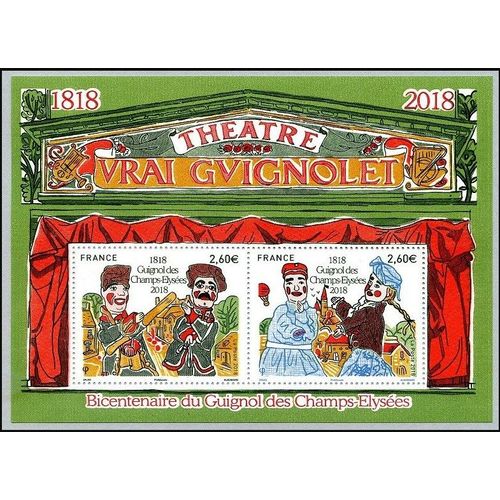 France 2018, Très Beau Bloc Feuillet Neuf** Luxe Yvert 5216, Bicentenaire Du Théâtre Guignol Des Champs Élysées, Timbres 5216 Guignol Et Gnafron Et 5217 Le Gendarme Et Madelon. -