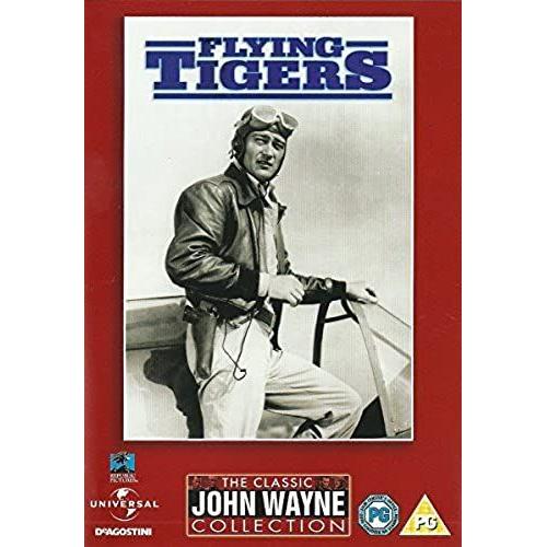 Flying Tigers [1942] - The Classic John Wayne Collection By Addison Richards, John Carroll, Edmund Macdonald, Anna Lee John Wayne