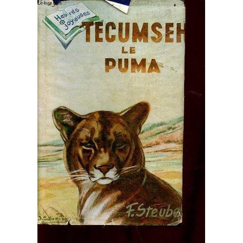 Tecumseh Le Puma - Collection Heures Joyeuses