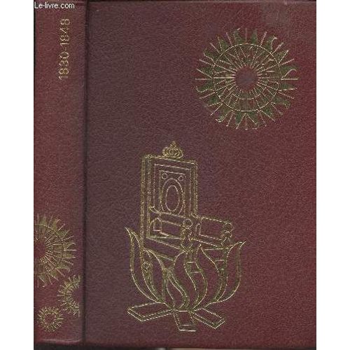 Des 3 Glorieuses Au Printemps Des Peuples 1830-1848 Par Jean Poperen - Sandor Rozsa Fronce Les Sourcils Par Sigmond Moricz - L Humanité En Marche