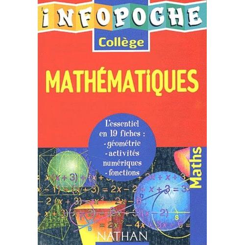 Infopoche Collège : Mathématiques