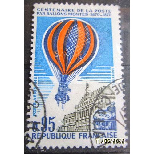 1971.Pa45: Poste Aérienne: Cinquantenaire De La Poste Par Ballons Montés.