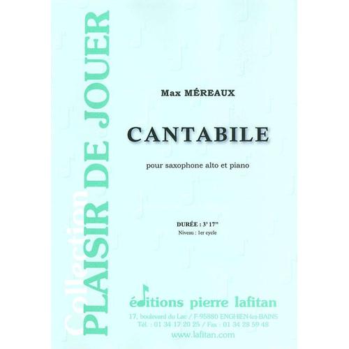 Max Méreaux : Cantabile Pour Saxophone Alto Et Piano - Collection Plaisir De Jouer