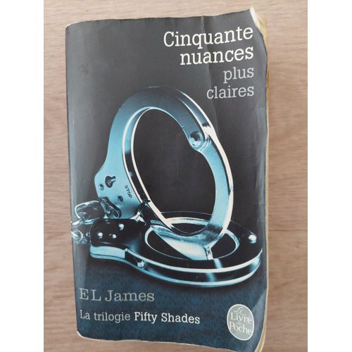 Cinquante Nuances Plus Claires, El James