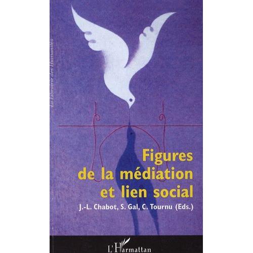 Figures De La Médiation Et Lien Social