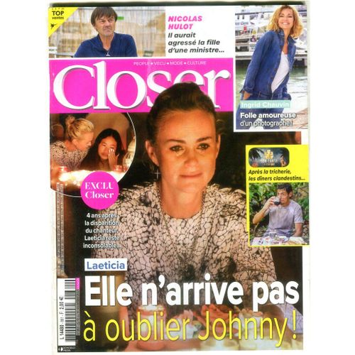 Closer - N°861 : Laeticia - Elle N'arrive Pas A Oublier Johnny !