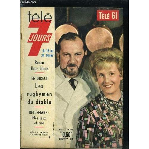 Télé 7 Jours N° 48 - Catherine Langeais Et Raymond Oliver, Madame Moncla : Aujourd Hui Je Tremble Pour Mon Mari, Sessue Hayakawa L Acteur 150 Haï Devient Gentil A 71 Ans, Petula Clark : Paris, Pour(...)