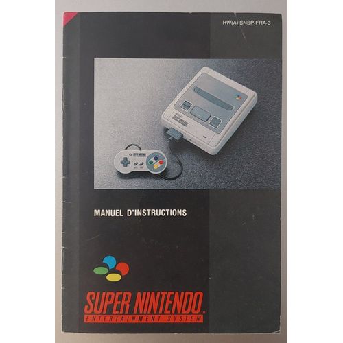 Super Nintendo - Notice Officielle De La Console - Manuel D'instruction - Nintendo