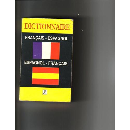 Dictionnaire Francais - Espagnol