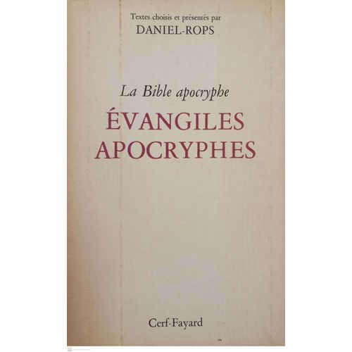 Evangiles Apocryphes. Daniel Rops